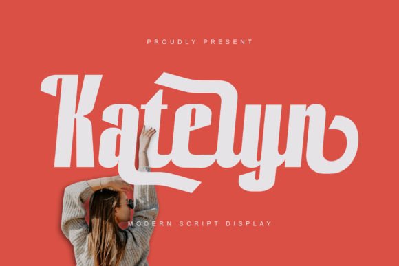 Elevate Your Typography with Katelyn Modern Script Display