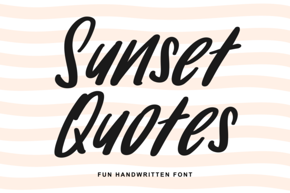 Sunset Quotes: A Handwritten Font for Warm Design