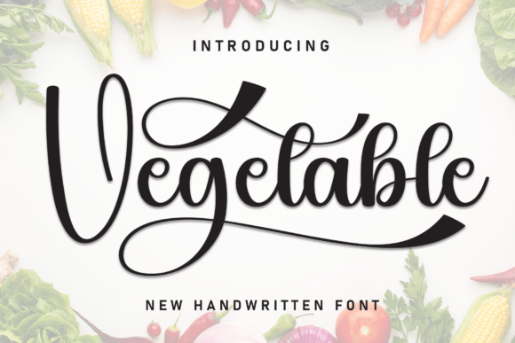 Vegetable: A Stylish Script Font for Modern Design