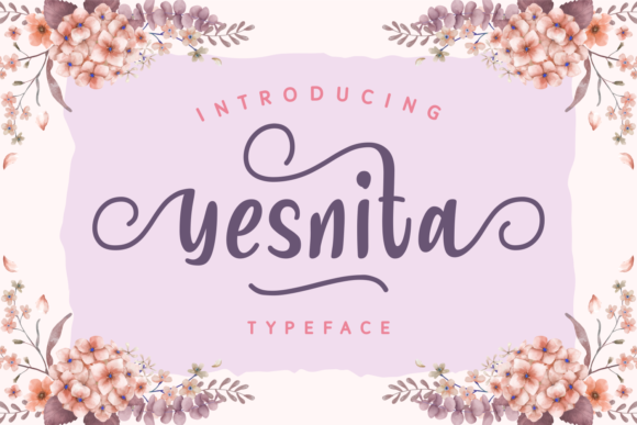 Yesnita: A Bold Feminine Script for Impactful Design